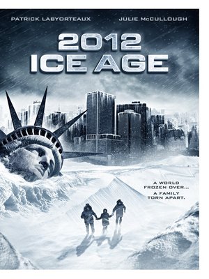 cover image of 2012: Ice Age
